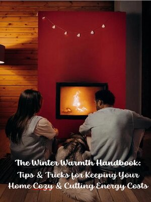 cover image of The Winter Warmth Handbook